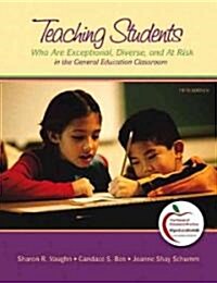 Teaching Students Who Are Exceptional, Diverse, and at Risk in the General Education Classroom (Paperback, 5th)