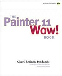 The Painter 11 Wow! Book [With CDROM] (Paperback)