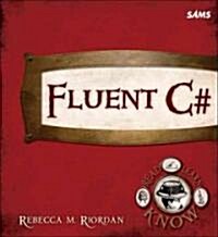 Fluent C# (Paperback)