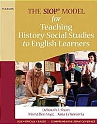 The SIOP Model for Teaching History-Social Studies to English Learners (Paperback)