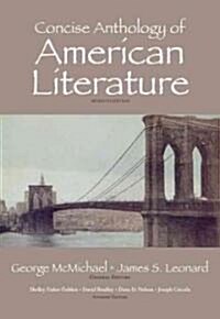 Concise Anthology of American Literature (Paperback, 7)