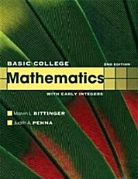 Basic College Mathematics With Early Integers (Paperback, 2nd, Study Guide)