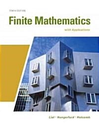 Finite Mathematics With Applications (Hardcover, 10th)