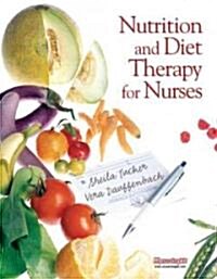 [중고] Nutrition and Diet Therapy for Nurses (Paperback)