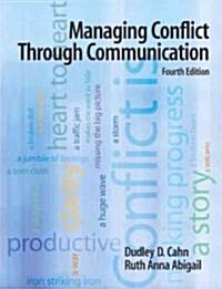 Managing Conflict Through Communication (Paperback, 4th)