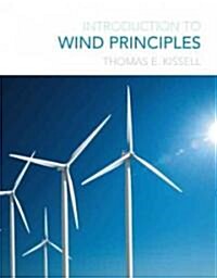 Introduction to Wind Principles (Paperback)