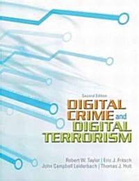 Digital Crime and Digital Terrorism (Paperback, 2nd)