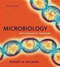 Microbiology With Diseases by Taxonomy + Masteringmicrobiology (Hardcover, Pass Code, 3rd)