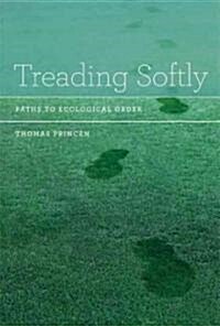 Treading Softly (Hardcover)