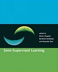 Semi-Supervised Learning (Paperback, 1st)