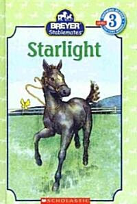 Starlight (Prebound, Turtleback Scho)