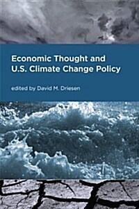Economic Thought and U.S. Climate Change Policy (Paperback, New)