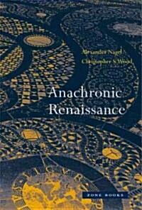 Anachronic Renaissance (Hardcover, 1st)