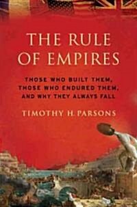 The Rule of Empires (Hardcover)
