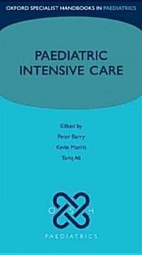 Paediatric Intensive Care (Flexibound)
