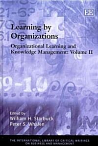Learning by Organizations (VOL 2) (Hardcover)