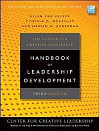 The Center for Creative Leadership Handbook of Leadership Development (Hardcover, 3rd Edition)