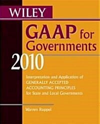 Wiley GAAP for Governments 2010 (Paperback)