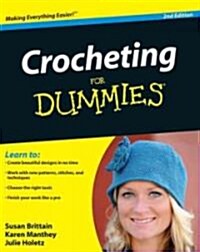 Crocheting For Dummies (Paperback, 2 Rev ed)