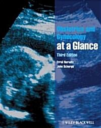 Obstetrics and Gynaecology at a Glance (Paperback, 3rd)