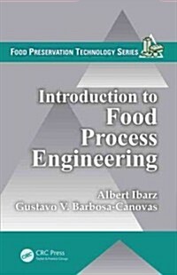 Introduction to Food Process Engineering (Hardcover)