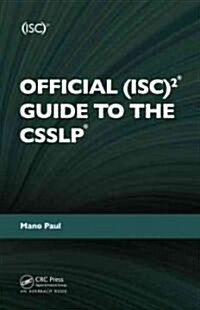 Official (Isc)2 Guide to the Csslp (Hardcover)