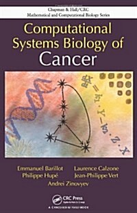 Computational Systems Biology of Cancer (Hardcover, New)