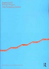 Richard Rogers: The Pompidou Centre : Supercrit #3 (Paperback)