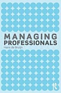 Managing Professionals (Paperback)
