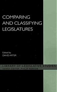 Comparing and Classifying Legislatures (Paperback)