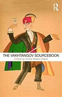 The Vakhtangov Sourcebook (Paperback)