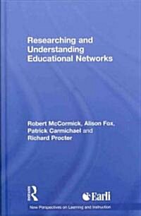 Researching and Understanding Educational Networks (Hardcover)