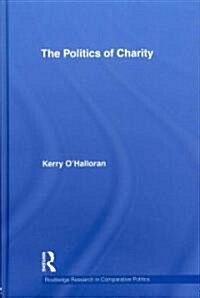 The Politics of Charity (Hardcover)