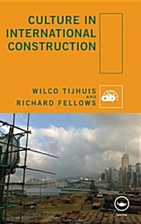 Culture in International Construction (Hardcover)