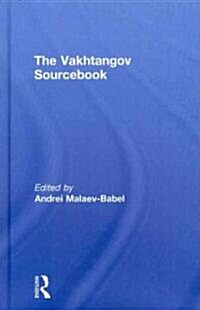 The Vakhtangov Sourcebook (Hardcover)