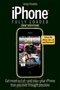 iPhone Fully Loaded (Paperback, 3rd)