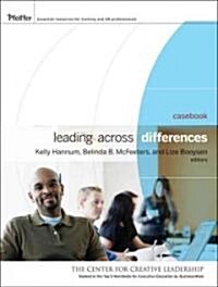 Leading Across Differences: Casebook (Paperback)