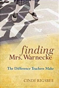 Finding Mrs. Warnecke (Hardcover)