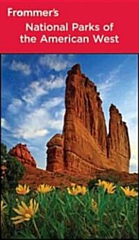 Frommers National Parks of the American West (Paperback, 7th)