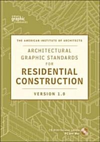 Architectural Graphic Standards for Residential Construction 1.0 Network Version (CD-ROM)