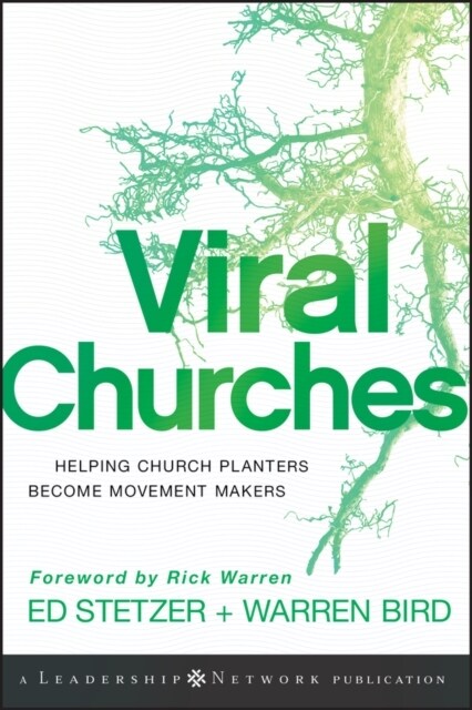 Viral Churches: Helping Church Planters Become Movement Makers (Hardcover)