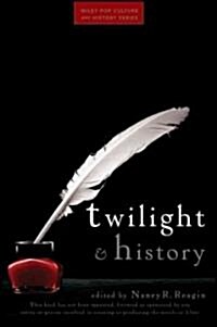 [중고] Twilight and History (Paperback)