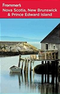 Frommers Nova Scotia, New Brunswick & Prince Edward Island (Paperback, 8th)