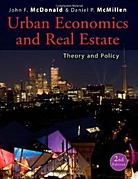 Urban Economics and Real Estate: Theory and Policy (Hardcover, 2)