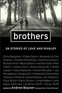 Brothers: 26 Stories of Love and Rivalry (Paperback)