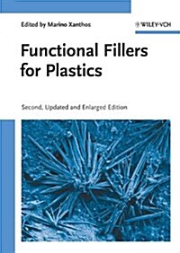 Functional Fillers for Plastics (Hardcover, 2, Updated, Enlarg)