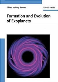 Formation and Evolution of Exoplanets (Hardcover)