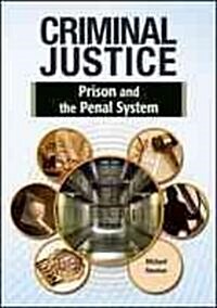 Prison and the Penal System (Library Binding)