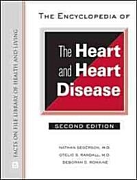 The Encyclopedia of the Heart and Heart Disease (Hardcover, 2)