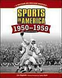 Sports in America: 1950-1959 (Library Binding, 2)